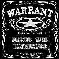 Warrant (USA) - Under The Influence
