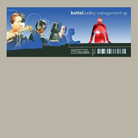 Kettel - Tadley Management [12'' Single]