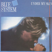 Blue System - Under My Skin (Single)