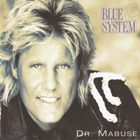Blue System - Dr. Mabuse (Single)