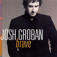 Josh Groban - Brave (Uk Promo Single)