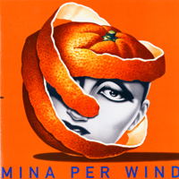 Mina (ITA) - Mina Per Wind (CD 2)