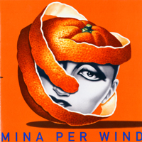 Mina (ITA) - Mina Per Wind (CD 1)