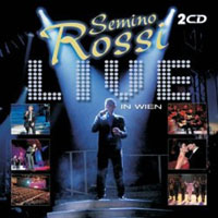Semino Rossi - Live In Wien (CD 1)