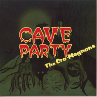Cro-Magnons - Cave Party