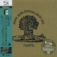 Traffic - John Barleycorn Must Die (Japan SHM-CD UICY-93644)