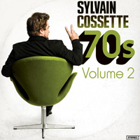Sylvain Cossette - 70s, Volume 2
