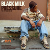 Black Milk (USA) - Pressure