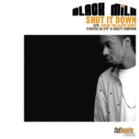 Black Milk (USA) - Shut It Down (Single)