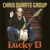 Chris Duarte Group - Lucky 13