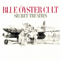 Blue Oyster Cult - Secret Treaties (2001 Remastered)
