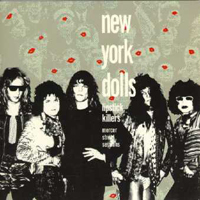 New York Dolls - Lipstick Killers: The Mercer Street Sessions 1972