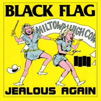 Black Flag - Jealous again (EP)