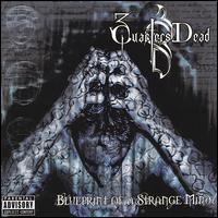 3 Quarters Dead - Blueprint Of A Strange Mind