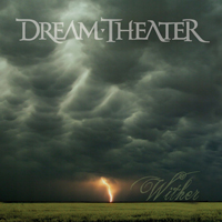 Dream Theater - Wither (EP)