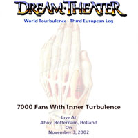 Dream Theater - 2002.11.03 - 7.000 Fans with Inner Turbulence - Live at Ahoy, Rotterdam, Holand (CD 2)