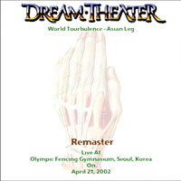 Dream Theater - 2002.04.21 - World Turbulance In Seoul, Korea (CD 1)