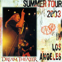 Dream Theater - 2003.07.24 - Summer Tour - Live in Los Angeles, CA, USA (CD 2)