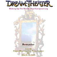 Dream Theater - 1995.03.13 - Live at the Elysee Montmartre, Paris, France (CD 1)