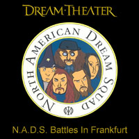 Dream Theater - 2007.10.08 - N.A.D.S. Battles In Frankfurt - Jahrhunderthalle, Frankfurt, Germany (CD 2)