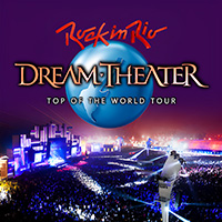 Dream Theater - Rock In Rio - Top Of The World Tour