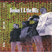 Booker T & The MG's - Time Is Tight (CD 1)