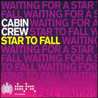 Cabin Crew - Star To Fall