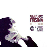 Gerardo Frisina - Notebook: A Journey In Sound