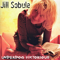 Jill Sobule - Underdog Victorious