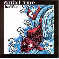 Sublime - Badfish (EP)