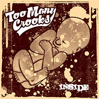 Too Many Crooks - Inside