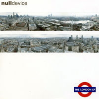 Null Device - The London
