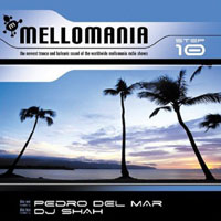 Roger-Pierre Shah - VA - Mellomania, Vol. 10 (CD 2: Mixed by DJ Shah)