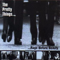 Pretty Things - Rage... Before Beauty