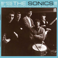 Sonics - Here Are The Sonics!!! (Remastered 1999)
