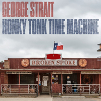 George Strait - Honky Tonk Time Machine