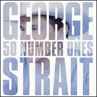 George Strait - 50 Number Ones (CD 1)