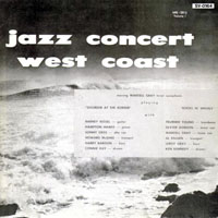 Dexter Gordon - Jazz West Coast Live, 1947 - Hollywood Jazz, Vol. 1
