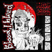 Blood I Bleed - High Octane Thrash