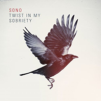 Sono - Twist In My Sobriety (Single)
