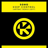 Sono - Keep Control (Artbat Remix Edit) (Single)