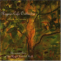 Penguin Cafe Orchestra - When In Rome