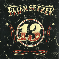 Brian Setzer Orchestra - 13 (Limited Japanese Edition)