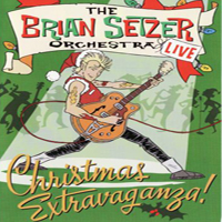 Brian Setzer Orchestra - The Brian Setzer Orchestra - Christmas Extravaganza! (CD 1)