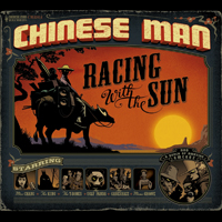 Chinese Man - Racing With The Sun