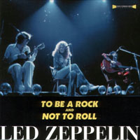 Led Zeppelin - 1975.05.24 - To Be A Rock And Not To Roll - Earls Court Arena, London, UK (CD 3)