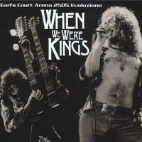 Led Zeppelin - 1975.05.25 - When We Were Kings - Earls Court Arena, London, UK (CD 1)