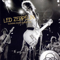 Led Zeppelin - 1973.07.15 - Slowing Down In Buffalo - The Auditorium, Buffalo, New York, USA (CD 4)