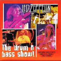 Led Zeppelin - 1977.05.21 - The Drum And Bass Show - The Summit, Houston, Texas, USA (CD 2)