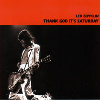 Led Zeppelin - 1977.06.25 - Thank God It's Saturday - The Forum, Inglewood, LA, USA (CD 3)